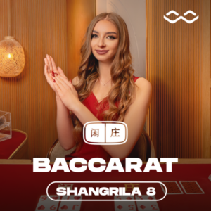 Shangrila Baccarat